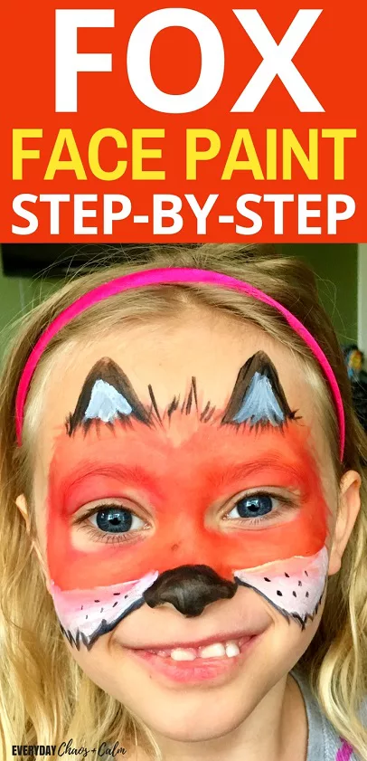 Fox Face Paint Tutorial- Step-by-Step