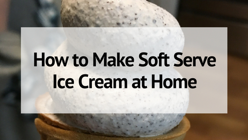 Make Soft Serve Ice Cream At Home 