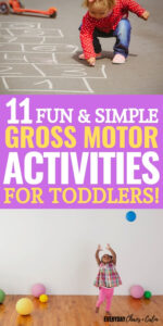 11 Gross Motor Activities For Toddlers To Build Muscles And Coordination