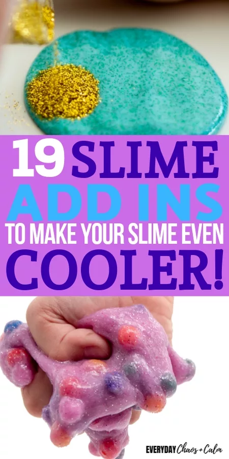 17 Things to Add to Slime – Color My Slime