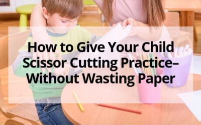 No Waste Cutting Practice- Gain Scissor Skills Without Wasting Paper!