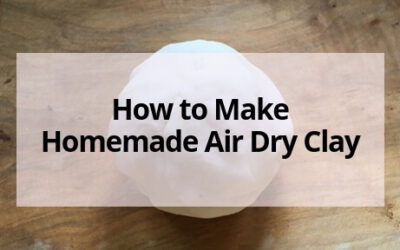 How to Make Homemade Air Dry Clay