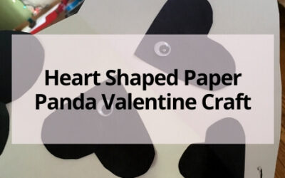 Heart Shaped Panda Valentine’s Day Craft for Kids
