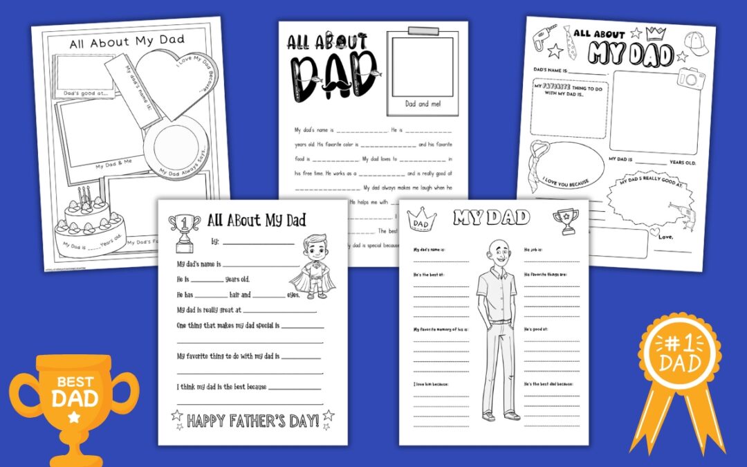5 Free All About Dad Printables for Father’s Day