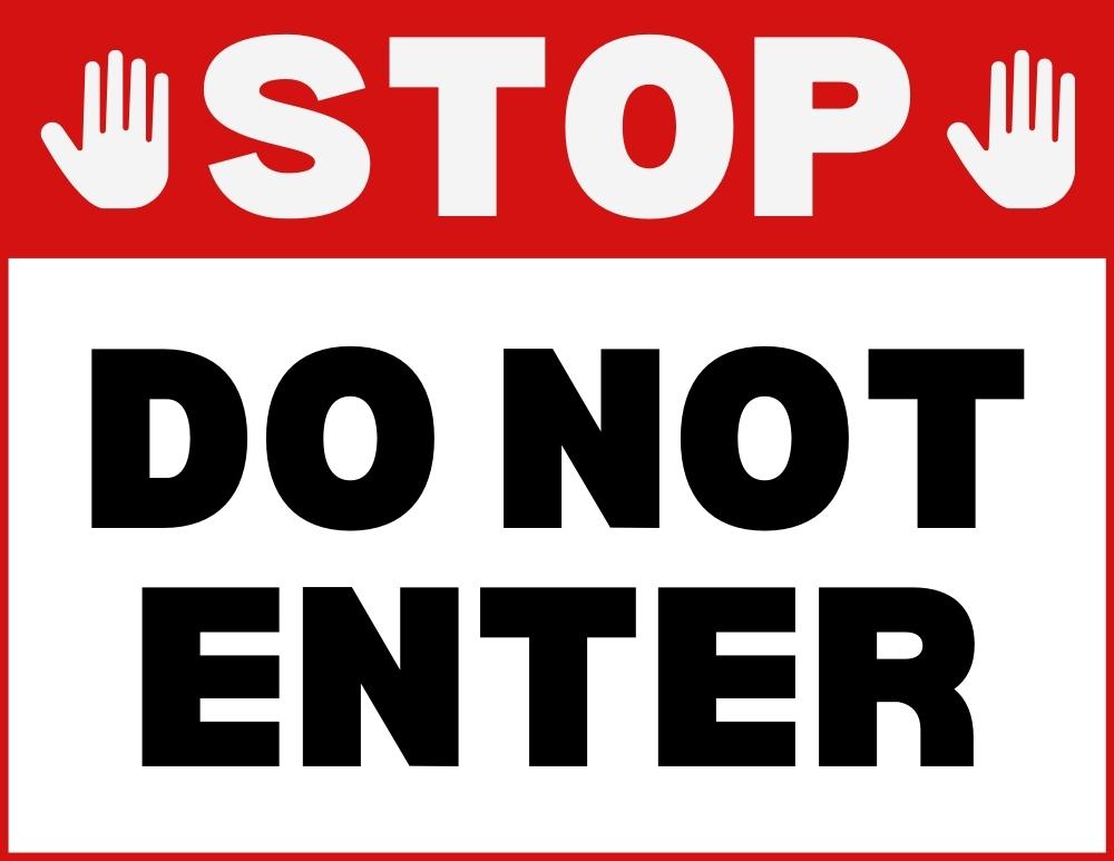 Free Printable Do Not Enter Signs