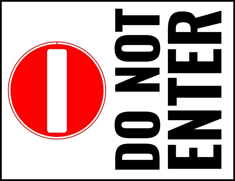 Free Printable Do Not Enter Signs Free Printable Do Not Enter Signs