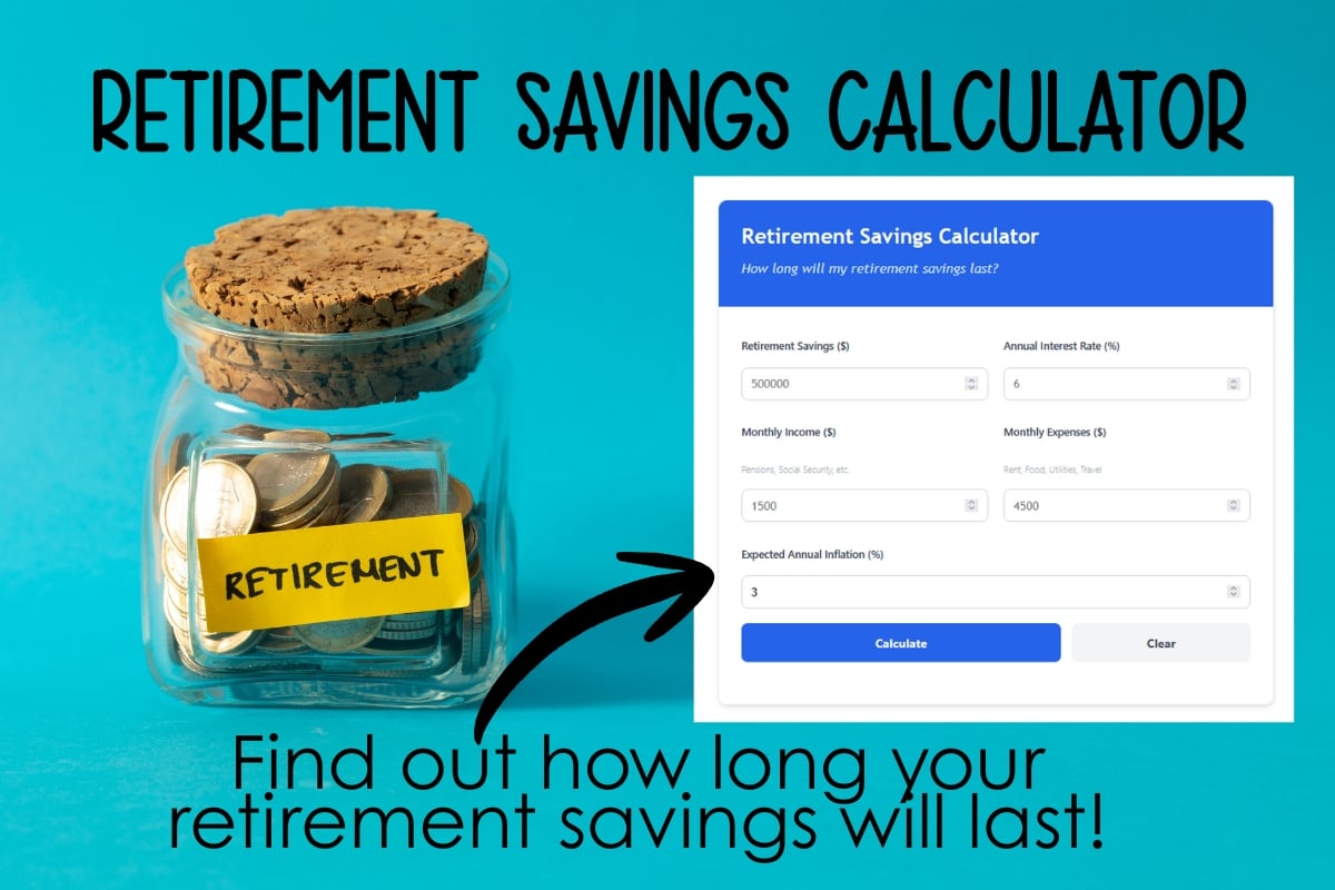 Retirement Savings Calculator: How Long Will Your Savings Last?