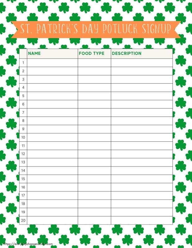Printable St. Patrick's Day Potluck Sign Up List Free printable St. Patrick's Day potluck sign up sheets, pdf, holidays, print, download.